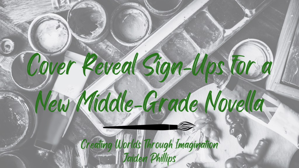 Cover Reveal Sign-Ups for a New Middle-Grade Novella