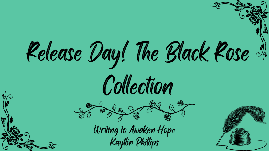 Release Day! The Black Rose Collection